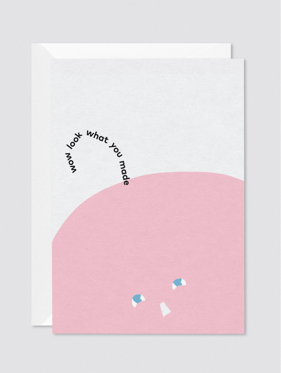 Wow Look What You Made Card